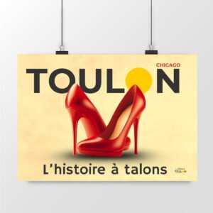 Affiche L'histoire à talons de Toulon